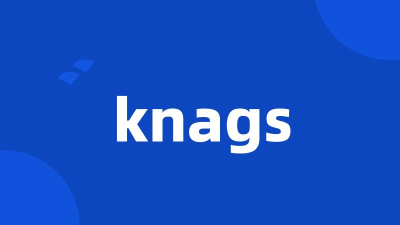 knags