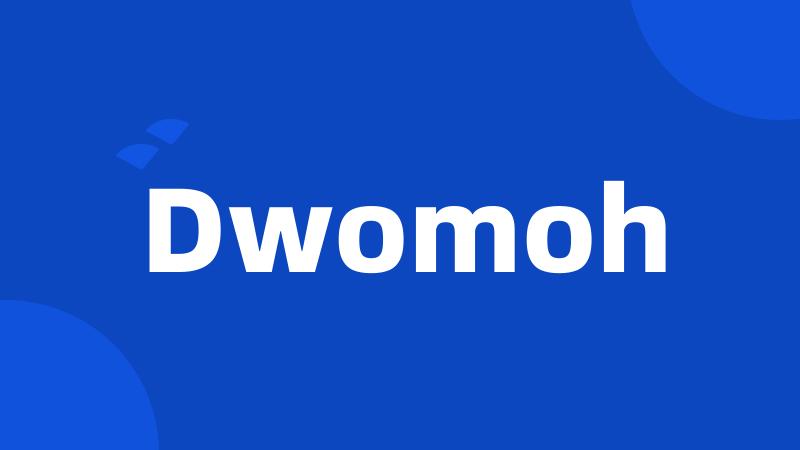 Dwomoh