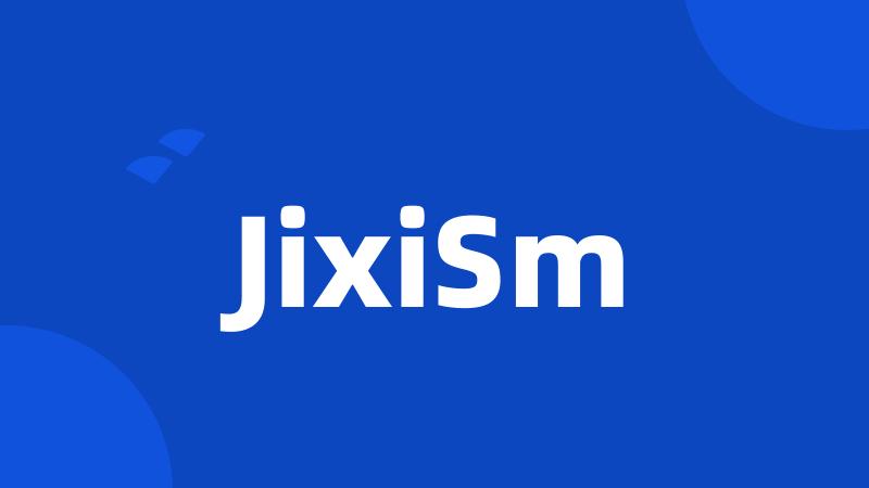 JixiSm