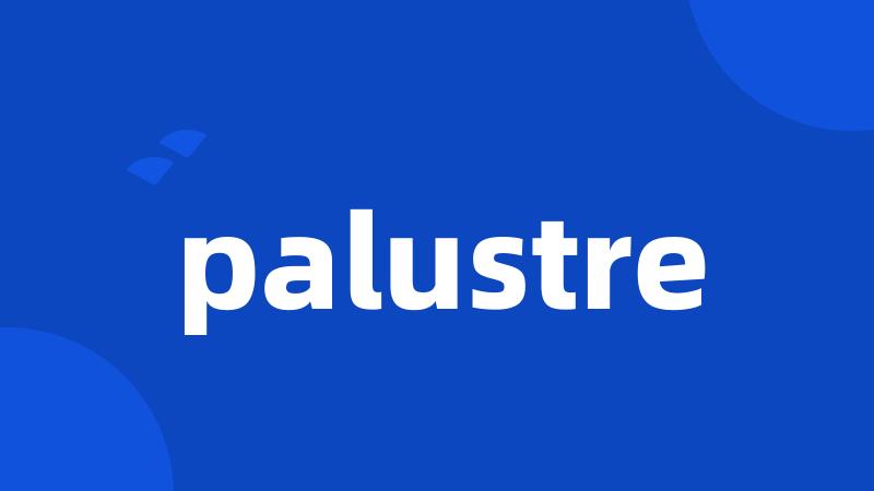 palustre