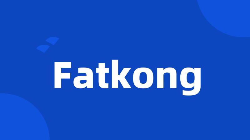 Fatkong