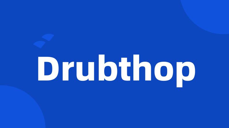 Drubthop