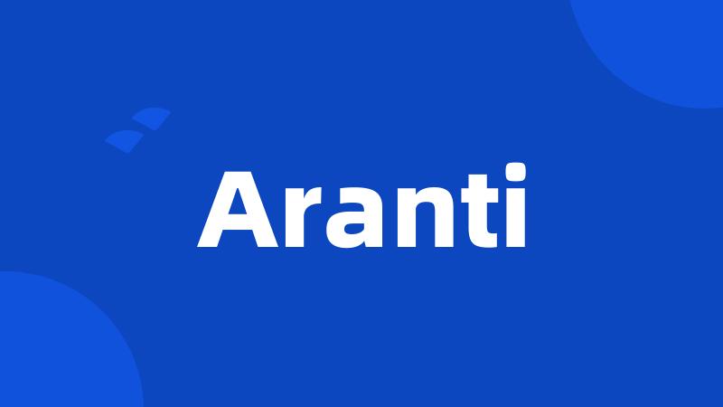 Aranti