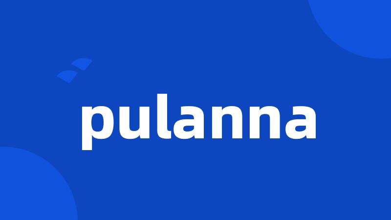 pulanna