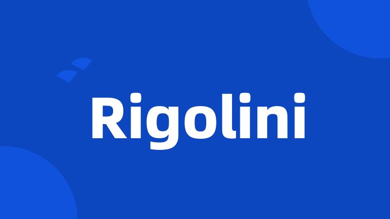 Rigolini