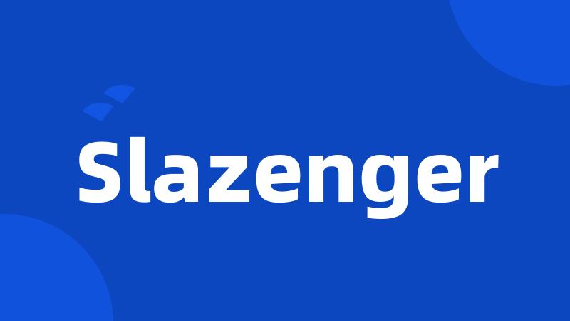 Slazenger