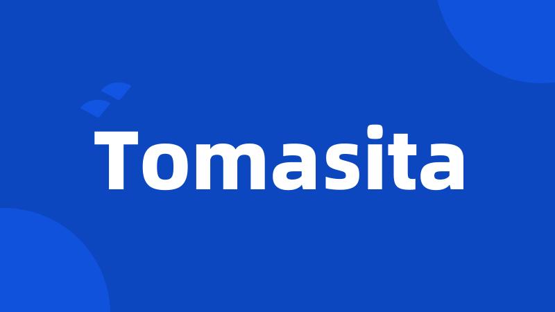 Tomasita