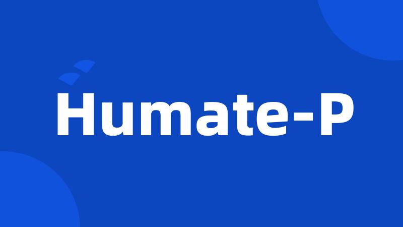 Humate-P