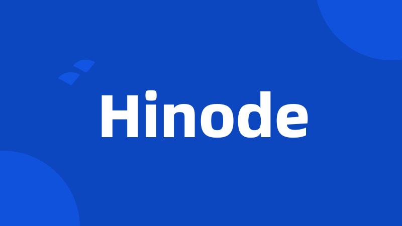 Hinode