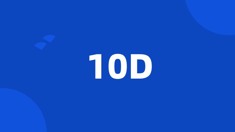 10D