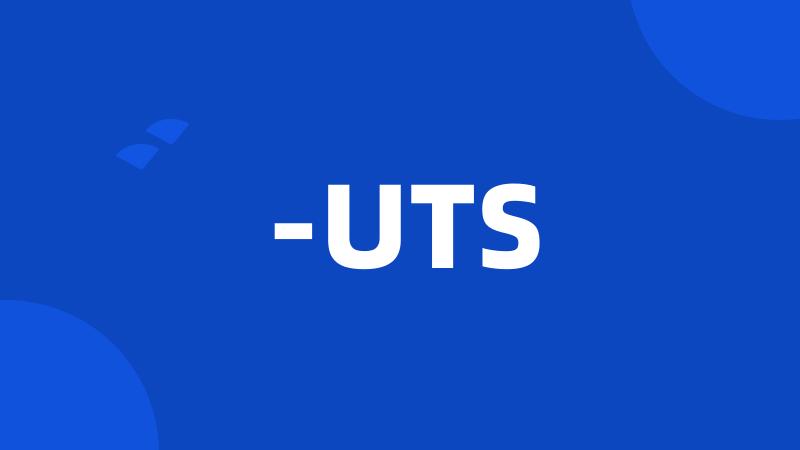 -UTS