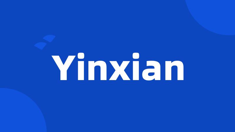 Yinxian