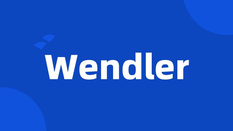 Wendler