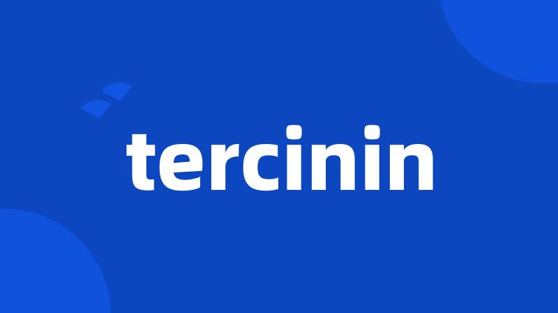 tercinin