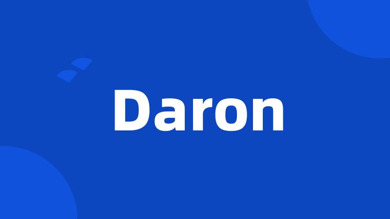 Daron