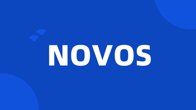 NOVOS