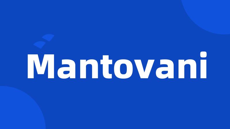 Mantovani