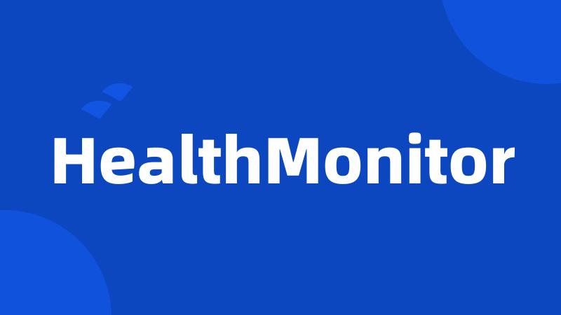 HealthMonitor