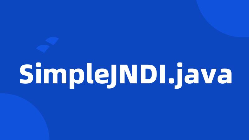 SimpleJNDI.java