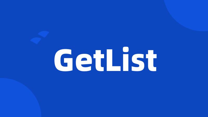 GetList