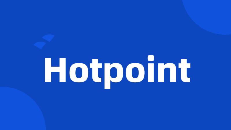 Hotpoint