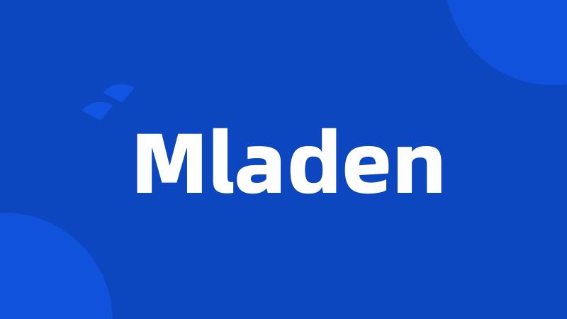 Mladen