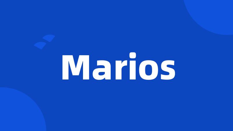 Marios