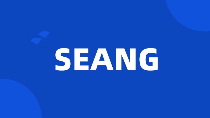 SEANG