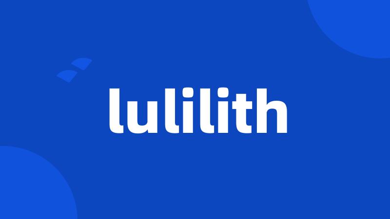 lulilith