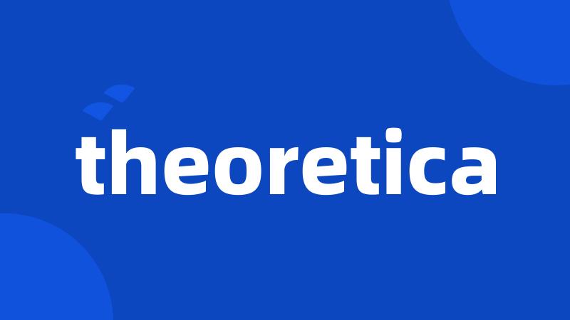 theoretica