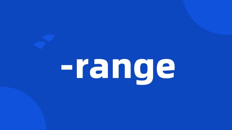 -range