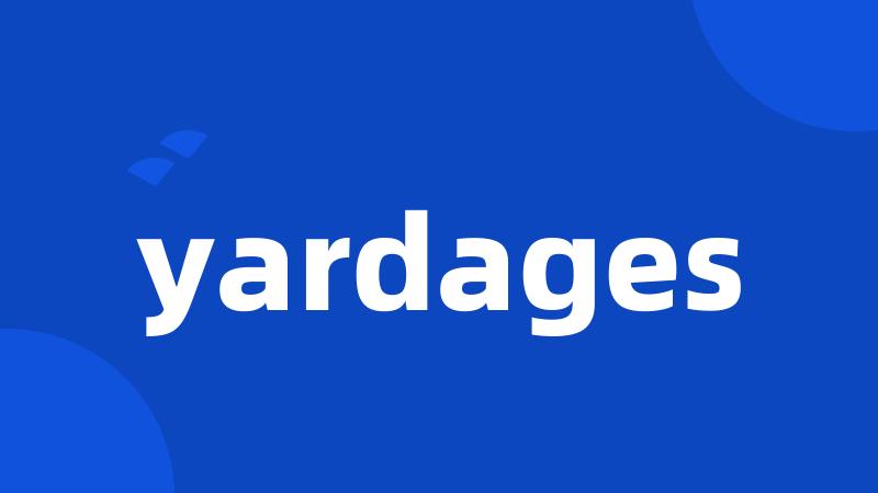 yardages