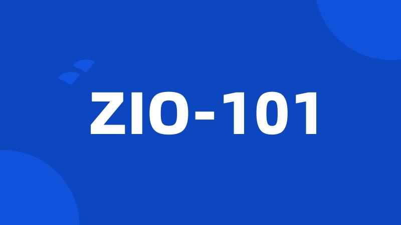 ZIO-101