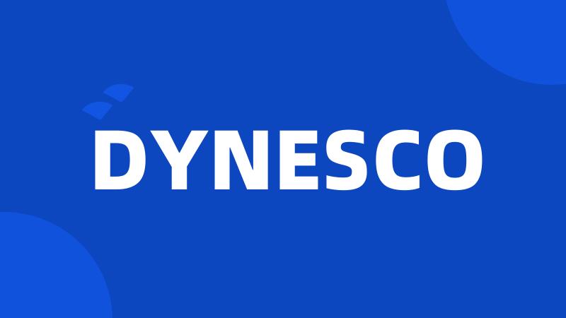 DYNESCO