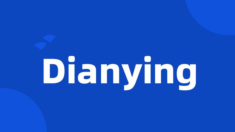 Dianying