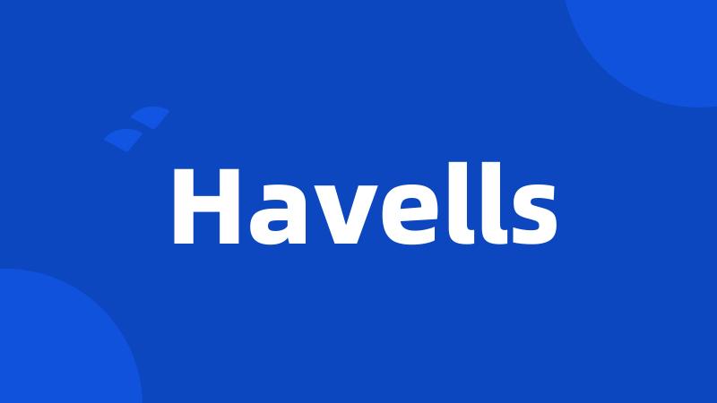 Havells