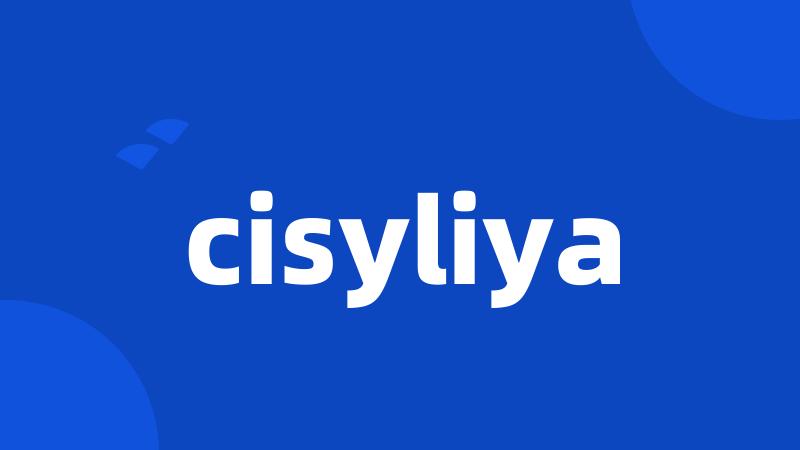 cisyliya