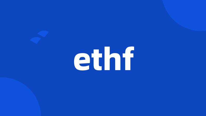 ethf