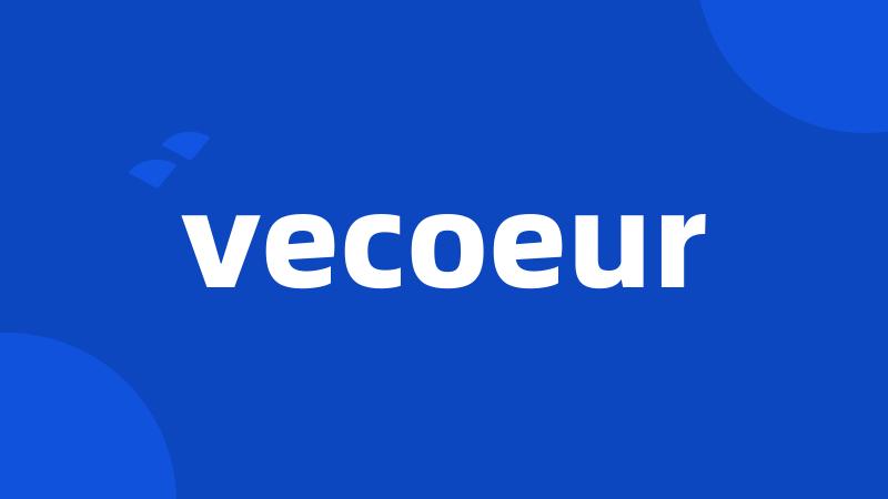 vecoeur