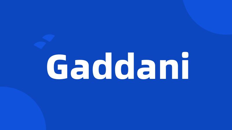 Gaddani