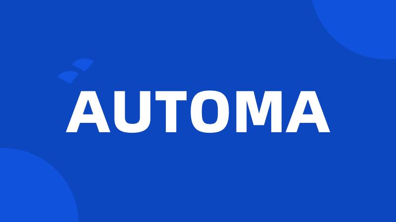 AUTOMA