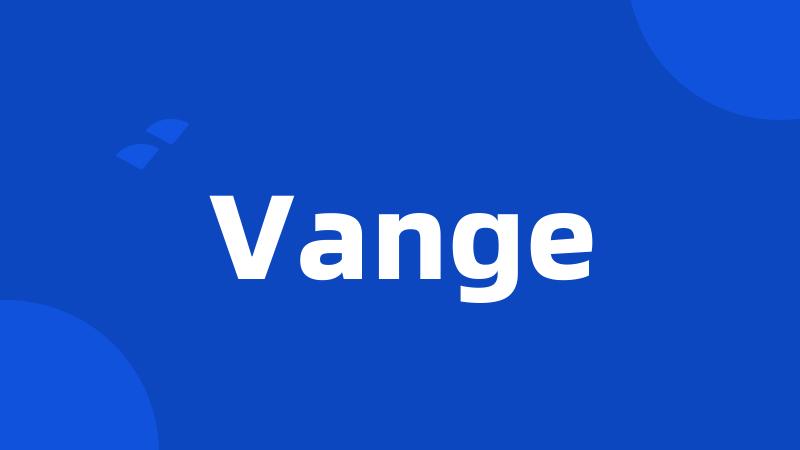 Vange