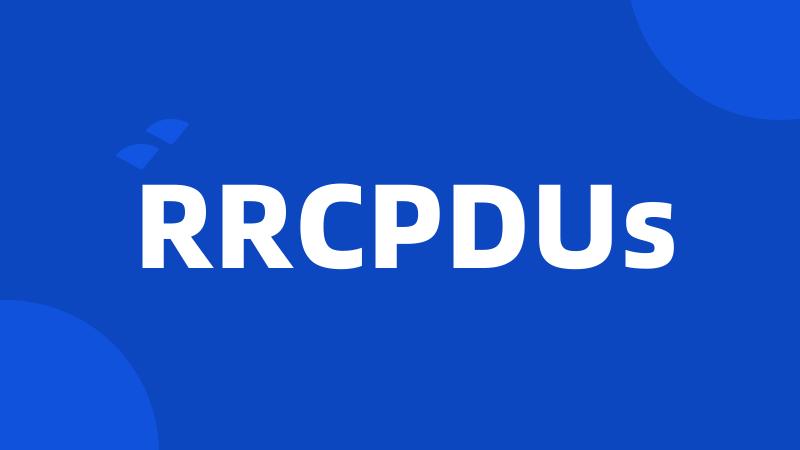 RRCPDUs