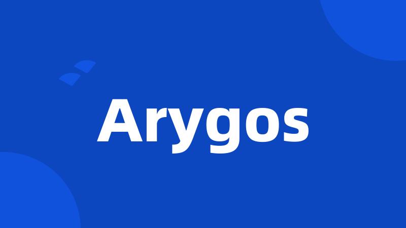 Arygos