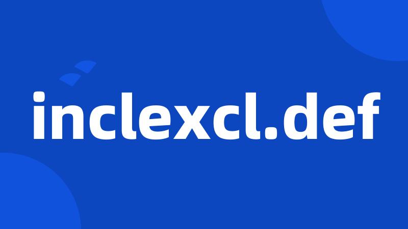 inclexcl.def