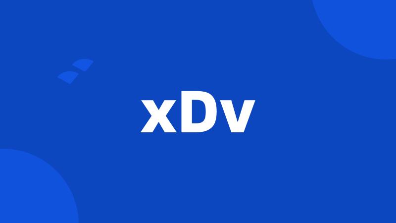 xDv