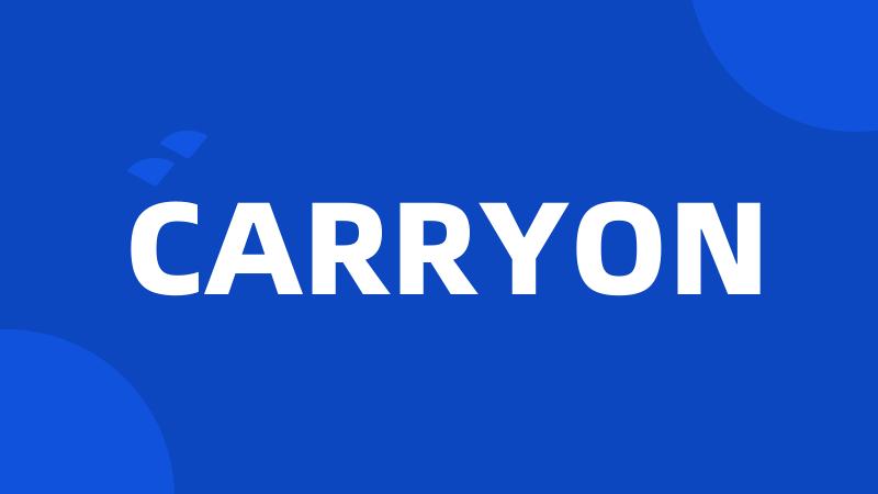 CARRYON