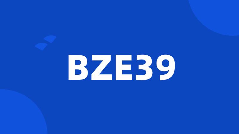 BZE39
