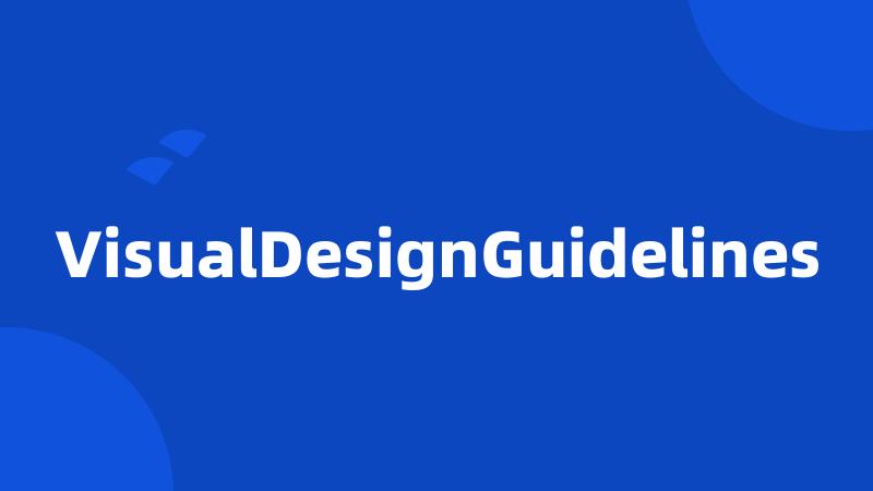 VisualDesignGuidelines