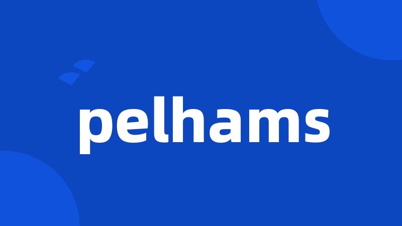 pelhams